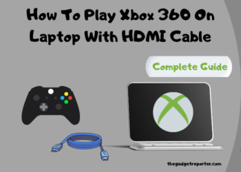 How To Play Xbox 360 On Laptop With HDMI Cable