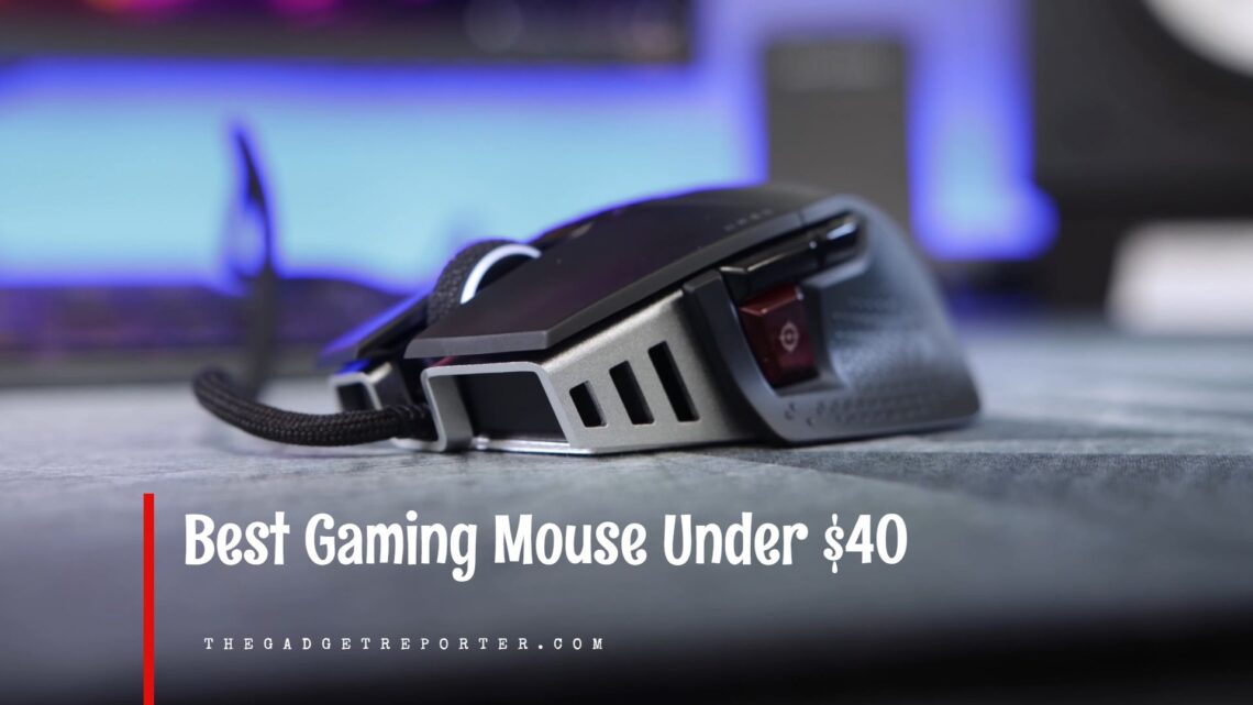 Best Gaming Mouse Under $40